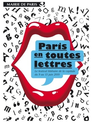 Deuxième édition de "Paris en toutes lettres" du 9 au 13 Juin 2010