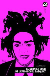 Basquiat : le mythe sans les clichés Basquiat : le mythe sans les clichés