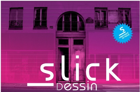 Slick Dessin